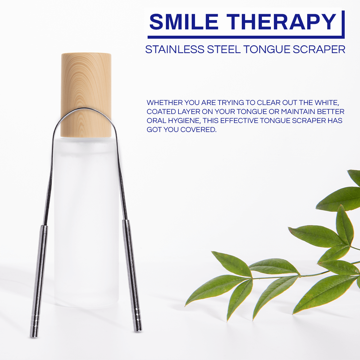 Stainless Steel Tongue Scraper - Smile Therapy
